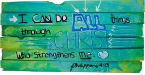 Philippians 4:13 hand painted by a child on wooden shim canvas